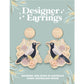 Aero Designer Earrings - Magpie